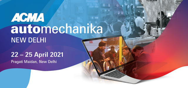 【ACMA Automechanika New Delhi 2021】线上线下双向联动，期待您的参与！